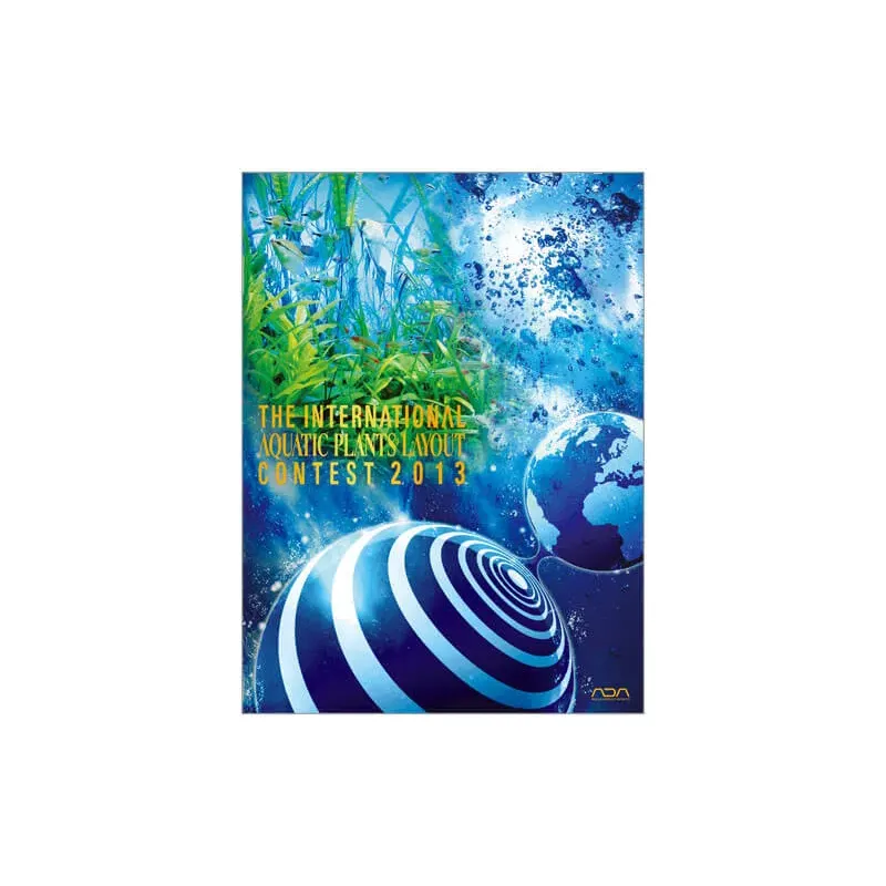 ADA The International Aquatic Plants Layout Contest Book 2013 - Livre officiel d'aquascaping